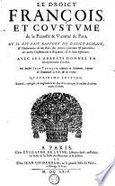 Le droict François et coustume de la prevosté & vicomté de Paris