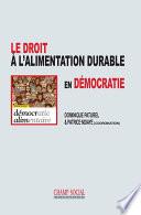Le droit à l'alimentation durable en démocratie