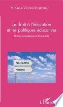 Le droit à l'éducation et les politiques éducatives