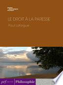 Le Droit à la paresse