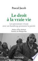 Le droit à la vraie vie