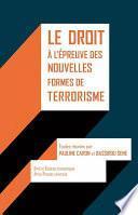 Le droit à l’épreuve des nouvelles formes de terrorisme