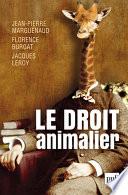 Le droit animalier