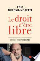Le droit d'être libre