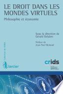 Le droit dans les mondes virtuels