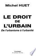 Le droit de l'urbain