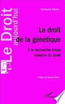 Le droit de la génétique