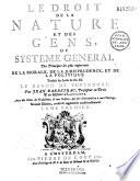 Le Droit de la nature et des gens, ou Système général des principes les plus importans de la morale, de la jurisprudence et de la politique, traduit du latin de feu M. le baron de Pufendorf par Jean Barbeyrac, avec des notes du traducteur et une préface... 2e édition, revue et augmentée considérablement...