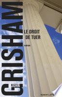 Le Droit de tuer