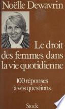 Le Droit des femmes dans la vie quotidienne