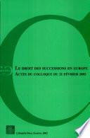 Le droit des successions en Europe