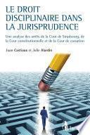 Le droit disciplinaire dans la jurisprudence