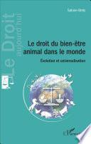 Le droit du bien-être animal dans le monde