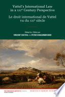 Le Droit International de Vattel Vu Du XXIe Siècle