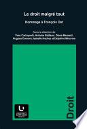 Le droit malgré tout