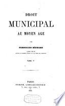 Le droit municipal au Moyen Age