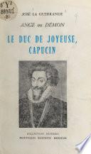 Le duc de Joyeuse, Capucin
