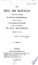 Le duc de Rovigo jugé par lui-même et par ses contemporains