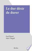 Le dur désir de durer