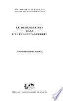 Le durkheimisme dans l'entre-deux-guerres