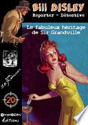 Le fabuleux héritage de Sir Grandville