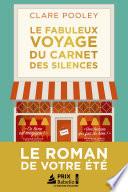 Le Fabuleux Voyage du carnet des silences