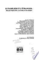 Le familier et l'étranger