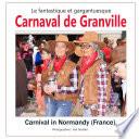 Le fantastique et gargantuesque carnaval de Granville