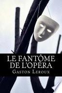 Le Fantme De L'opra