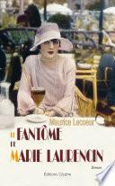 Le Fantôme de Marie Laurencin