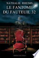 Le Fantôme du fauteuil 32