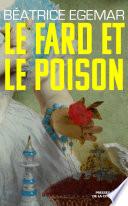 Le fard et le poison