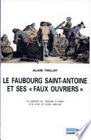 Le faubourg Saint-Antoine et ses faux ouvriers