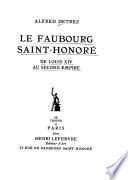 Le faubourg Saint-Honoré de Louis XIV au Second Empire