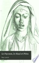 Le Fayoum, le Sinaï et Pétra, expédition