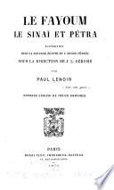 Le Fayoum, le Sinaï et Pétra
