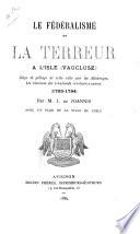 Le fédéralisme et la terreur à l'Isle (Vaucluse).