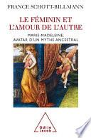 Le Féminin et l'amour de l'autre