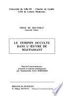 Le féminin occulte dans l'oeuvre de Maupassant