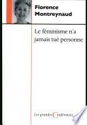 Le féminisme n'a jamais tué personne