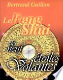 Le Feng Shui des neuf étoiles volantes