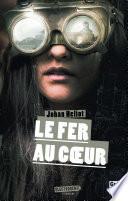 Le Fer au coeur