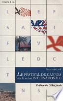 Le Festival de Cannes sur la scène internationale