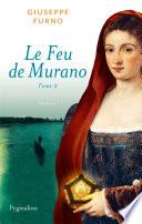 Le Feu de Murano – Tome 2