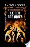 Le Feu des âmes - La Terre des damnés -