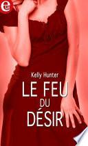 Le feu du désir