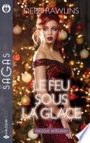 Le feu sous la glace