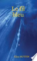 Le fil bleu