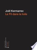 Le fil dans la toile