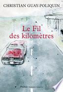 Le fil des kilomètres